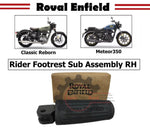 Load image into Gallery viewer, Rider Footrest Sub Assembly RH For Royal Enfield Reborn Classic/Meteor 350cc
